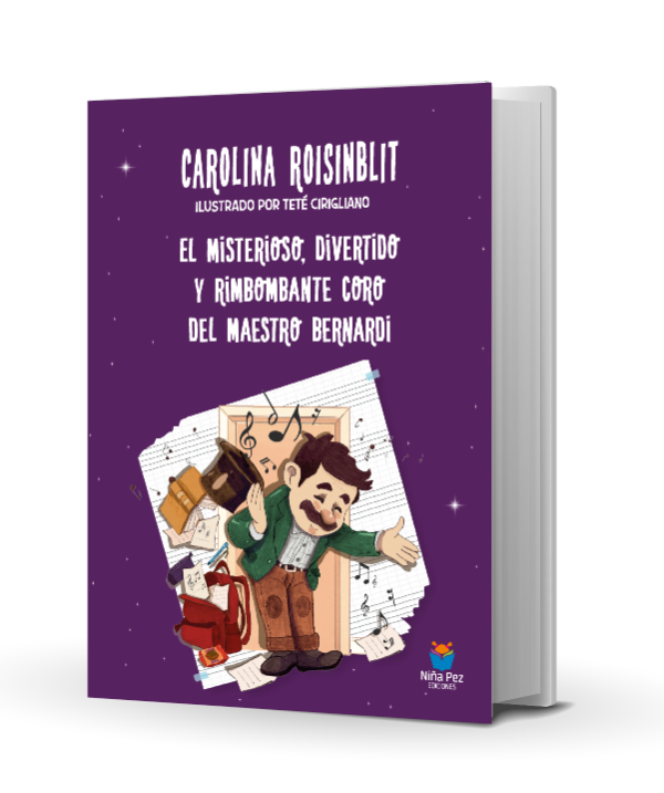 Producto - El misterioso, divertido y rimbombante coro del maestro Bernardi - Roisinblit