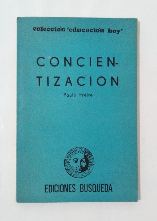 Producto - Concientización - Paulo Freire - Busqueda 1974