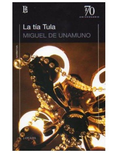 Producto - La tía Tula - Miguel de Unamuno