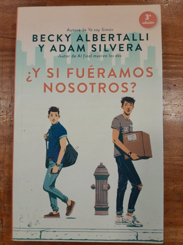 Producto - Y si fuéramos nosotros - Albertalli Silvera