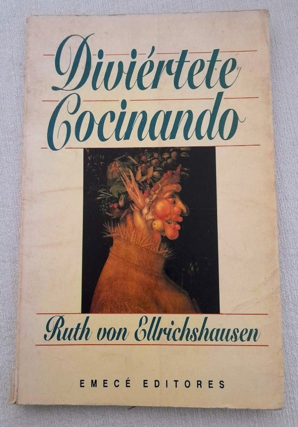 Producto - Diviértete Cocinando - Ruth Von Ellrichshausen - Emecé