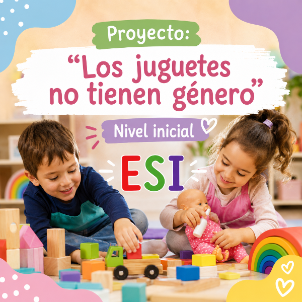 Producto - Proyecto: "Los juguetes no tienen género" - DC 2023