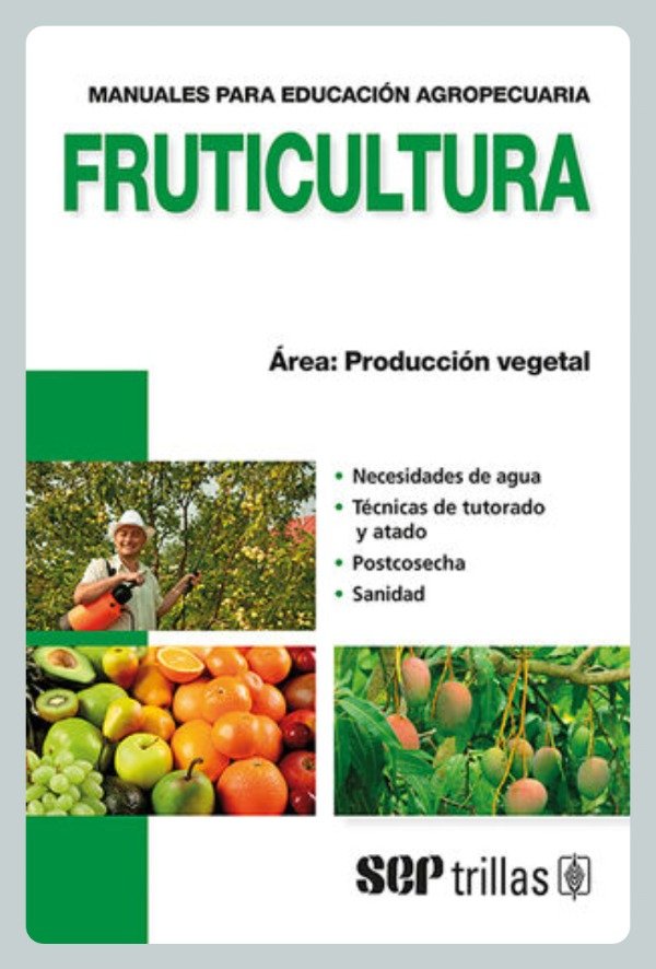 Producto - Fruticultura - Producción Vegetal