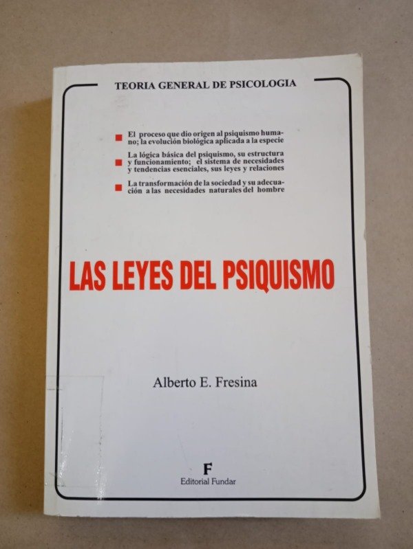 Producto - Las leyes del psiquismo - Alberto E. Fresina - Fundar 1999