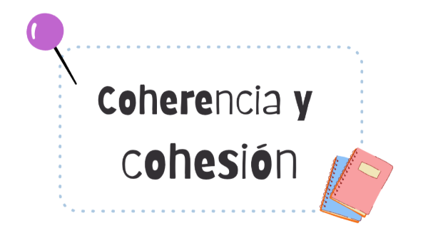 Producto - Coherencia y cohesión