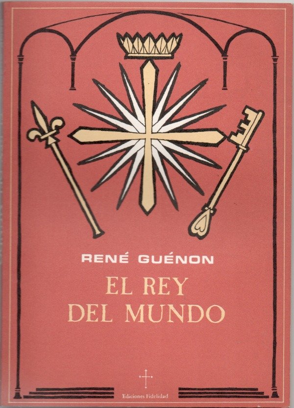 Producto - El rey del mundo - René Guénon