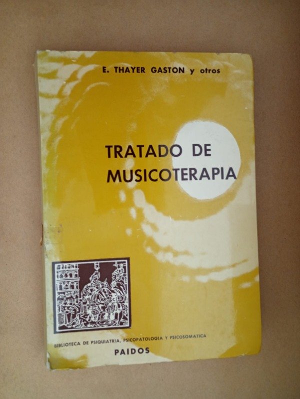 Producto - Tratado de musicoterapia - Thayer Gaston - Paidós 1971