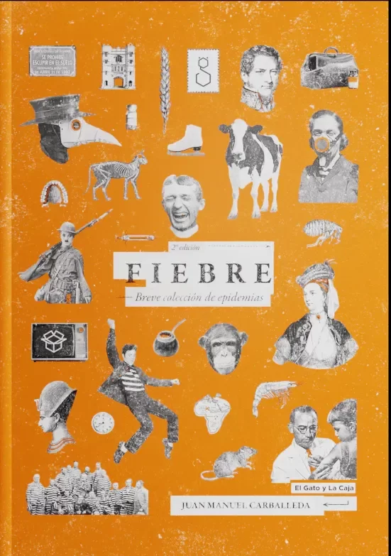Producto - Fiebre: breve colección de epidemias - Juan Manuel Carballeda