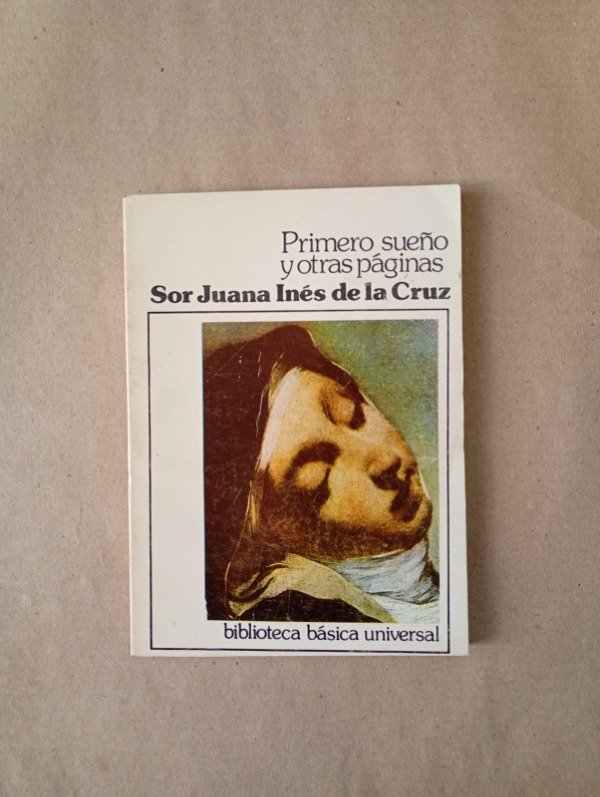 Producto - Primero sueño y otras páginas - Sor Juana Inés de la Cruz - CEAL 1981