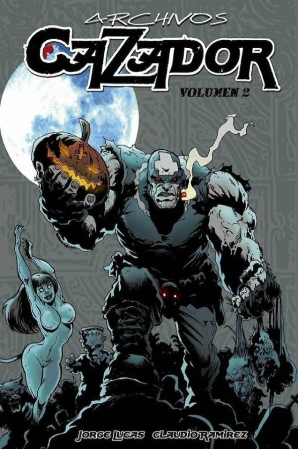 Producto - CAZADOR: ARCHIVOS - TOMO 2 (Jorge Lucas y Claudio Ramírez)