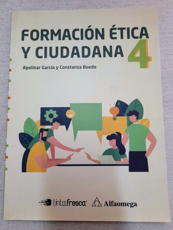 Producto - Formación Ética Y Ciudadana 4 - Alfaomega - Tinta Fresca