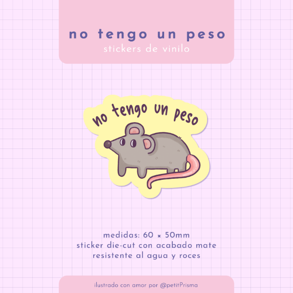 Producto - Sticker de vinilo "No tengo un peso"