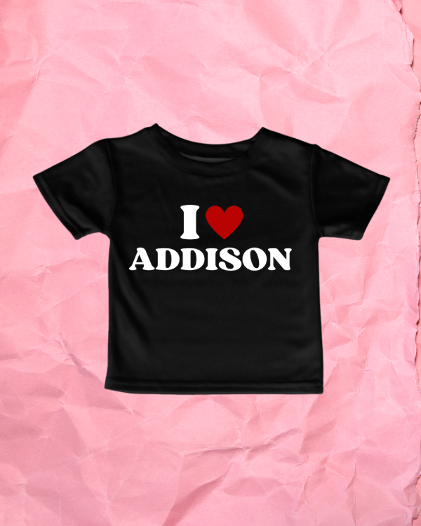 Producto - I LOVE ADDISON- BABY TEE