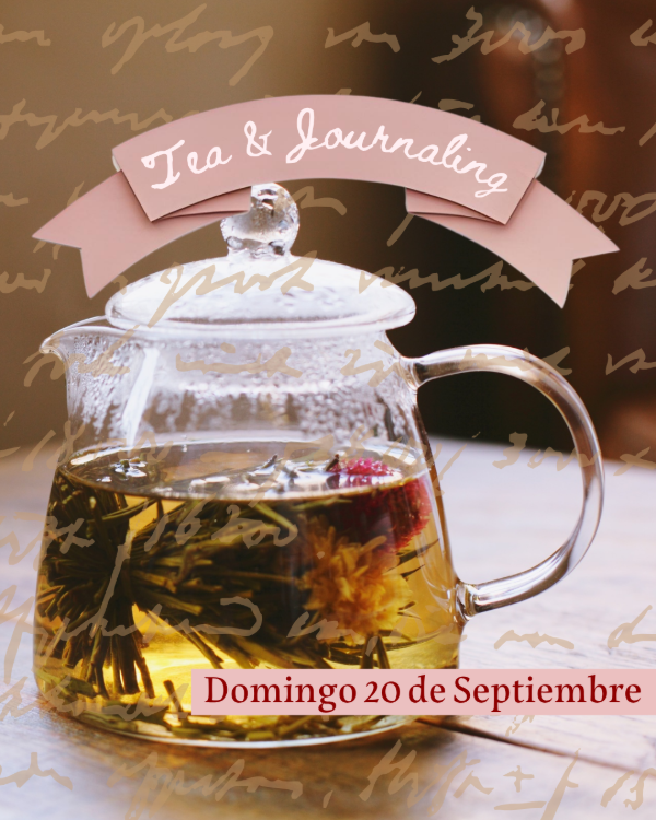 Producto - Experiencia: Tea and Journaling - Domingo 20 de Septiembre