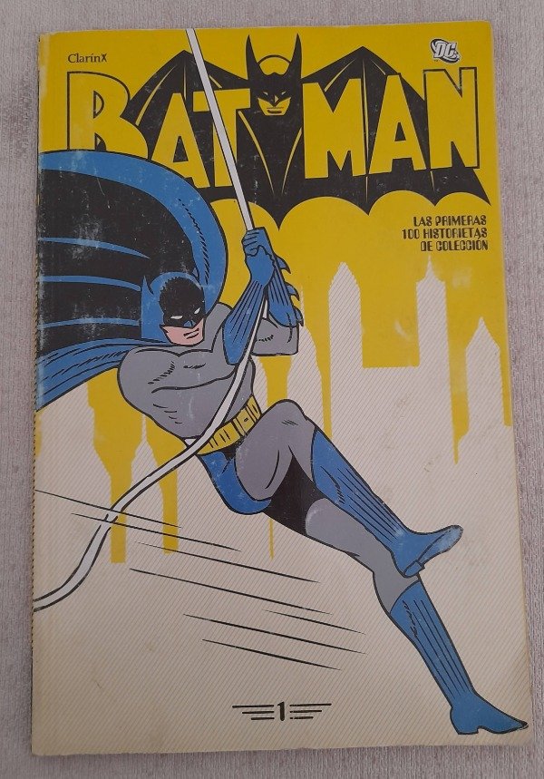 Producto - Batman Las 100 Primeras Historietas De Colección #1 - Clarín