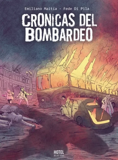Producto - Crónicas Del Bombardeo