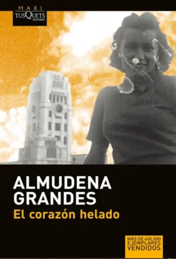 Producto - EL CORAZÓN HELADO - ALMUDENA GRANDES
