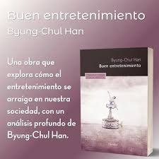 Producto - Byung chul han Entretenimiento