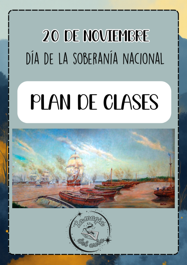 Producto - Plan de clases: 20 de noviembre día de la sobernía nacional.