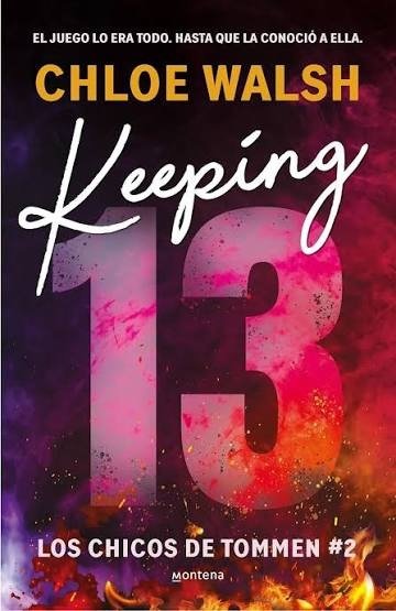 Producto - KEEPING 13 - CHICOS DE TOMMEN 2 - CHLOE WALSH