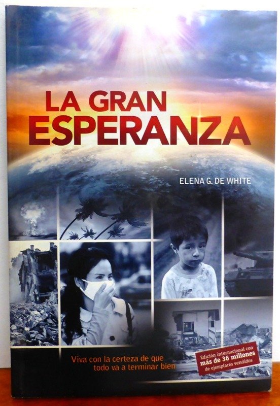 Producto - LA GRAN ESPERANZA - ELENA G. DE WHITE - ASOC. CASA EDITORA SUDAMERICA - 2011