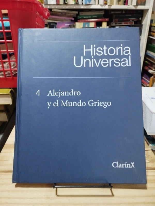 Producto - HISTORIA UNIVERSAL: ALEJANDRO Y EL MUNDO GRIEGO - Clarín