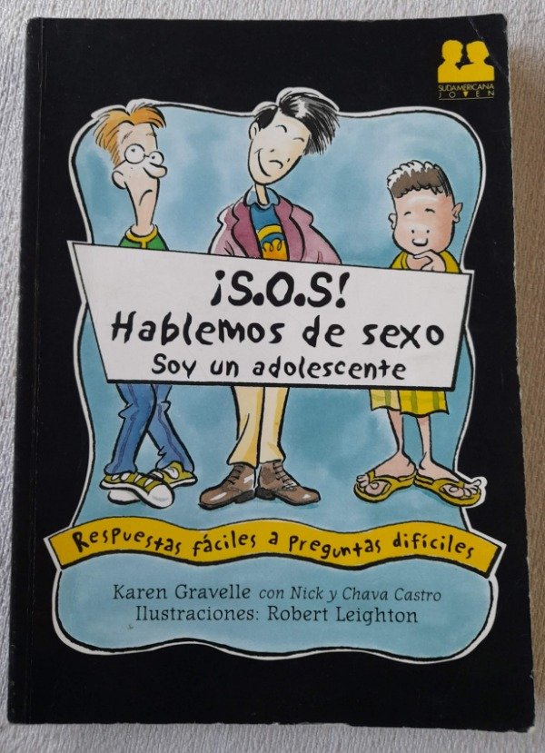 Producto - Sos - Hablemos De Sexo - Karen Gravelle - Sudamericana Joven