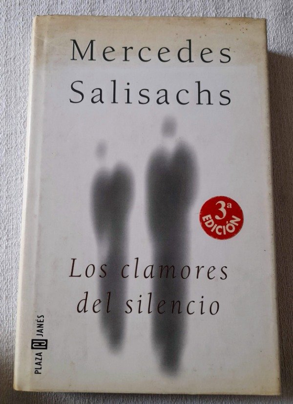 Producto - Los Clamores Del Silencio - Mercedes Salisachs - Plaza Y Janés