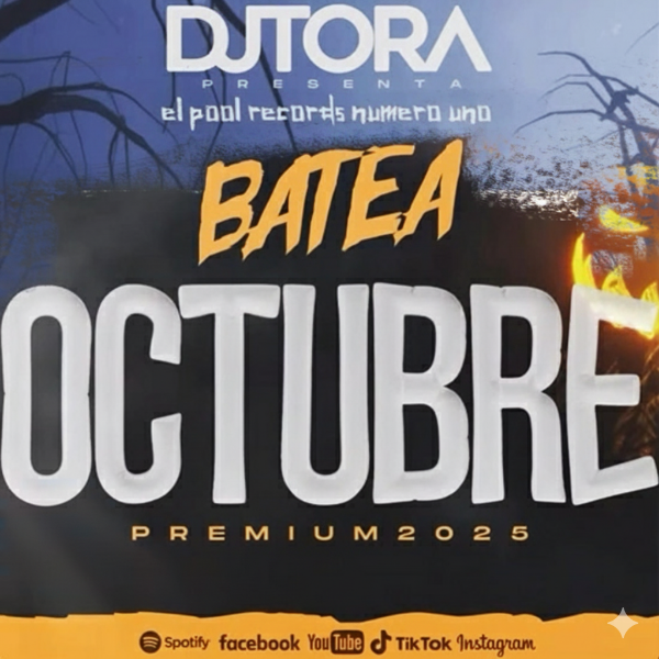 Producto - Dj Tora - Batea Octubre (2025)