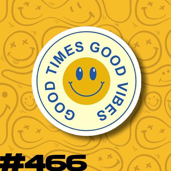 Producto - Smile #466 Good times