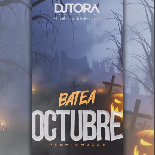Producto - DJ TORA - BATEA OCTUBRE 2025
