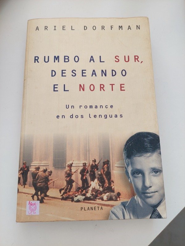Producto - Rumbo al sur, deseando el norte, Un romance en dos lenguas