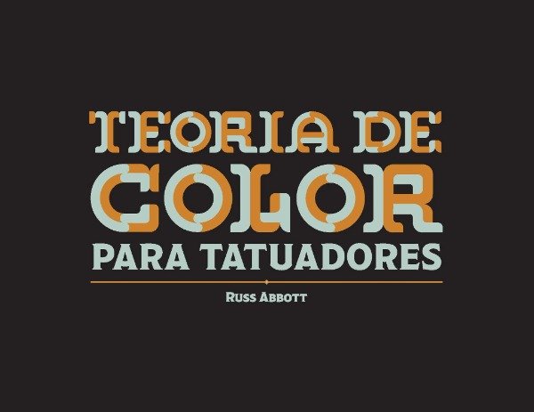 Producto - Libro teoría del color Russ Abbott para Tatuadores