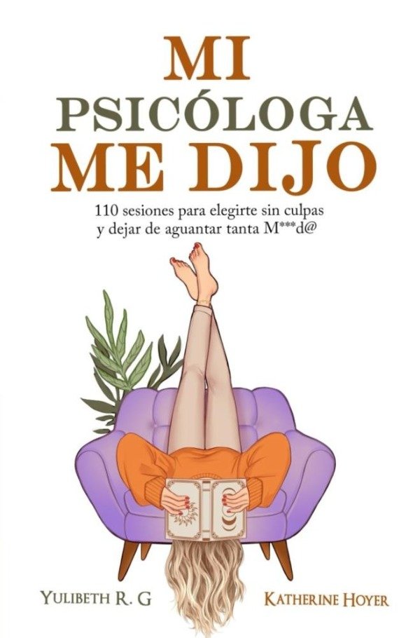 Producto - Mí psicóloga me dijo