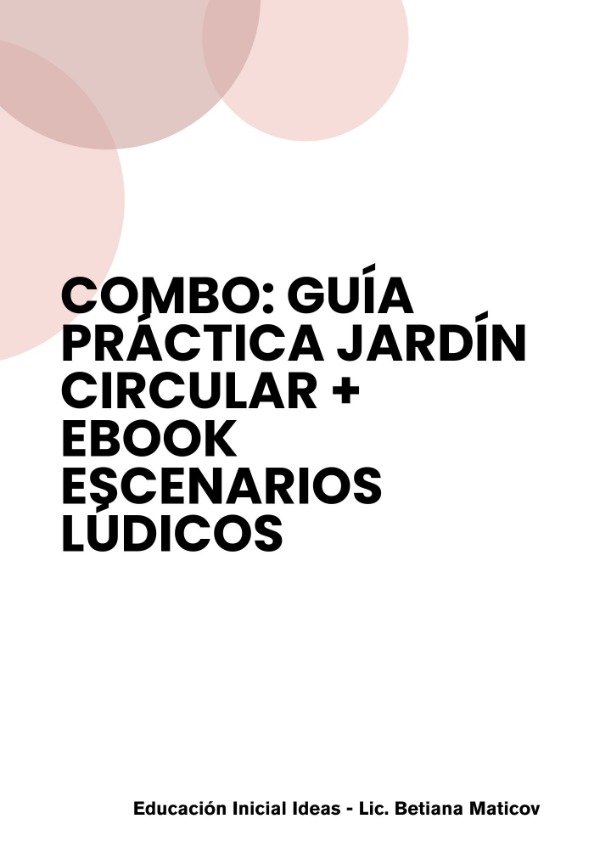 Producto - COMBO: Guía Práctica Jardín Circular+Ebook Escenarios Lúdicos - 0