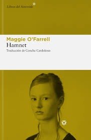 Producto - O'FARRELL, MAGGIE "Hamnet"