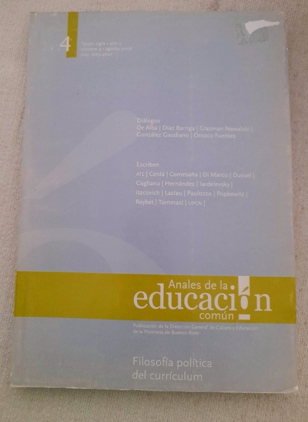 Producto - Anales De La Educación Común #4 - Filosofia Politica Del Curriculum