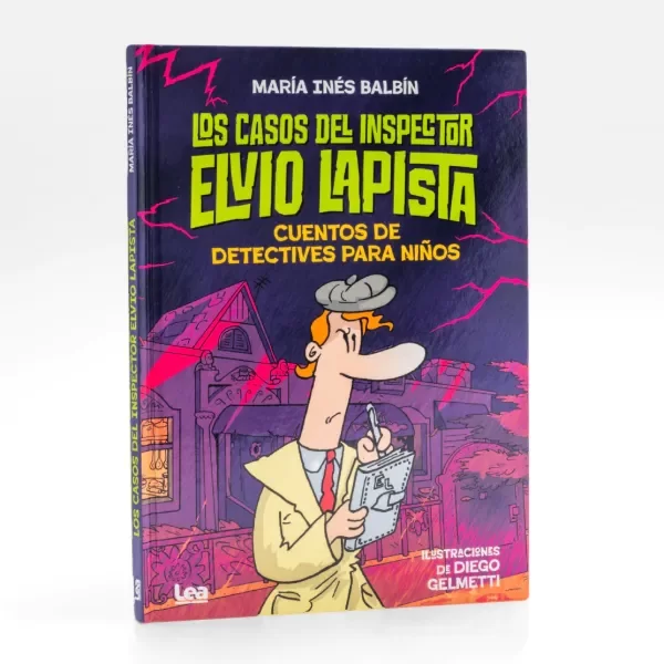 Producto - Los casos del inspector Elvio Lapista - María Inés Balbín - LEA edit.