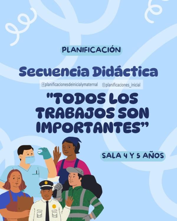 Producto - Secuencia Didáctica "Todos los trabajos son importantes"