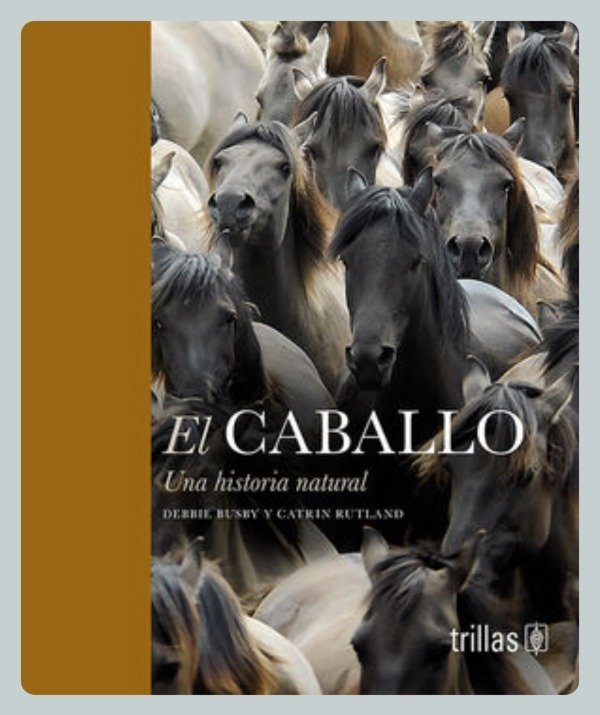 Producto - Busby: El Caballo. Una Historia Natural