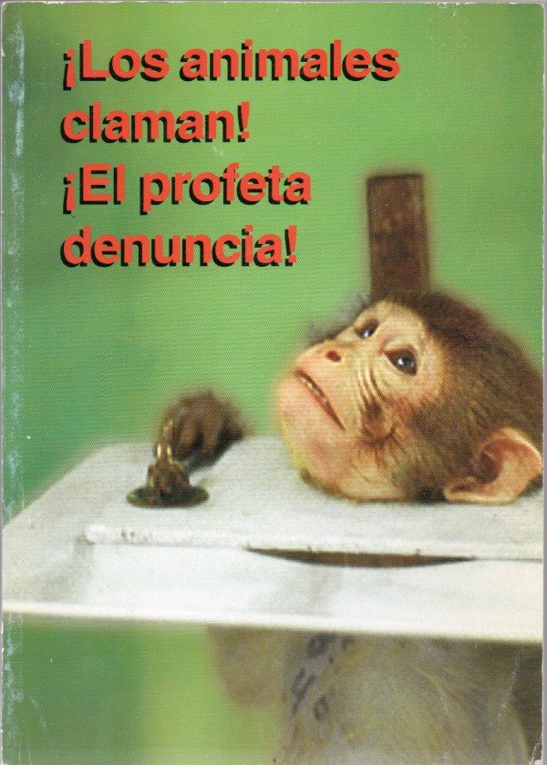 Producto - Los animales claman, el profeta denuncia - derechos animales - 0