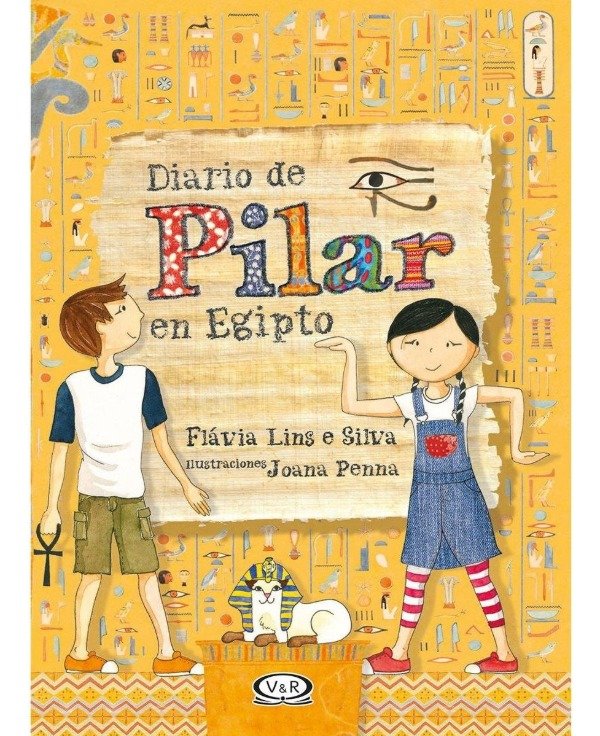 Producto - Diario De Pilar En Egipto - Flávia Lins e Silva - VyR