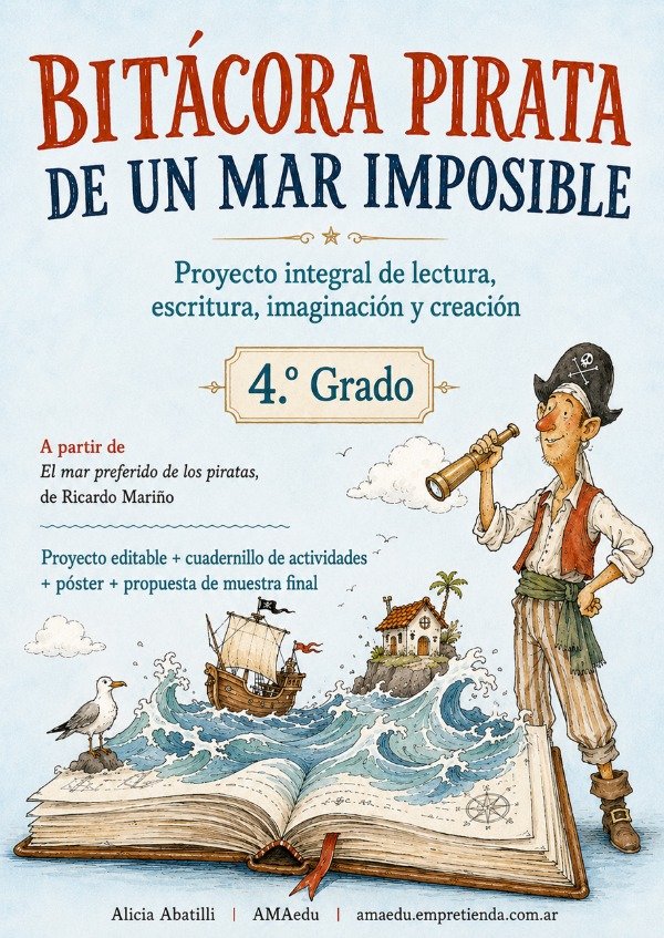 Producto - Lectura BITÁCORA DE UN MAR IMPOSIBLE (2do Ciclo)