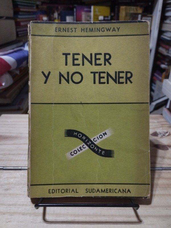 Producto - TENER Y NO TENER - Ernest Hemingway