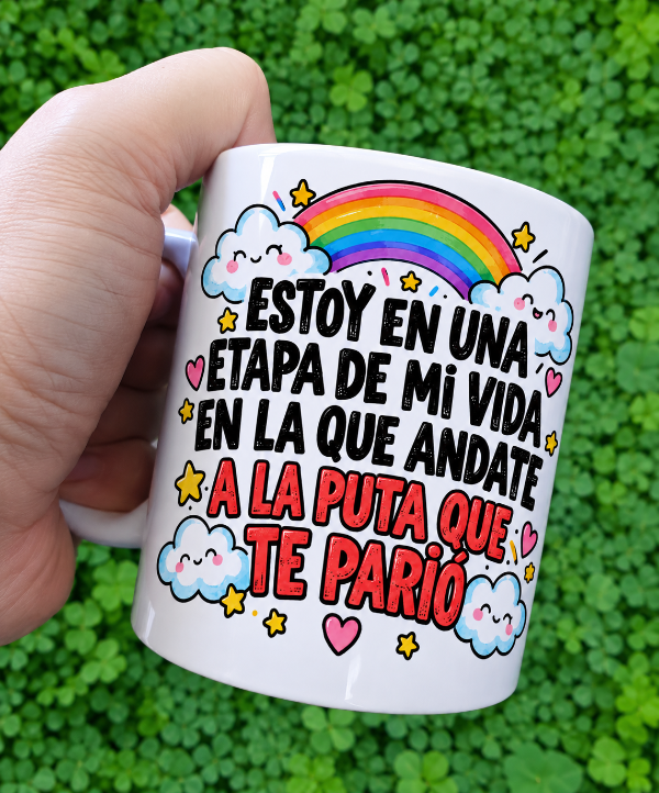 Producto - Estoy en una etapa de mi vida en la que andate a la p uta que te parió - 1