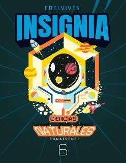 Producto - CIENCIAS NATURALES 6  INSIGNIA - 9789878210520