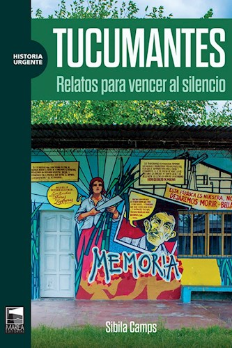 Producto - TUCUMANTES RELATOS PARA VENCER EL SILENCIO
