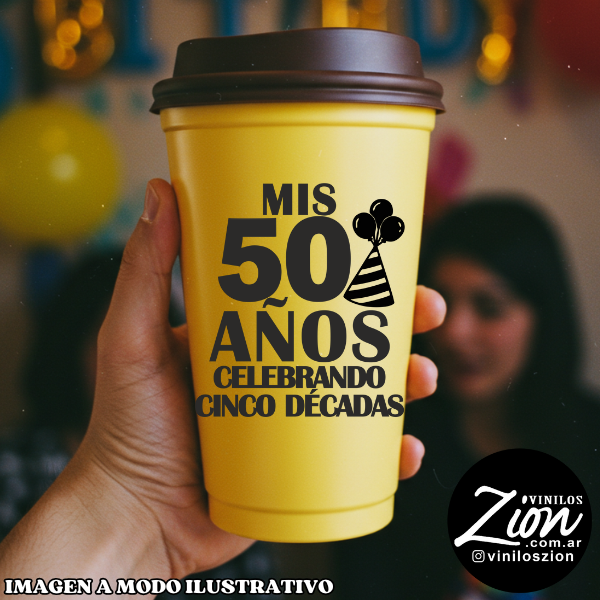 Producto - Vinilos Mis 50 años con diseño x 30