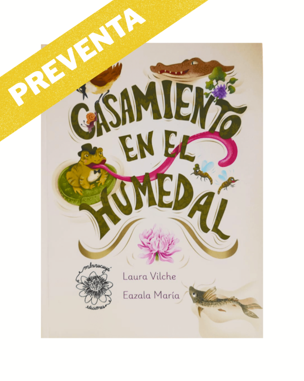 Producto - CASAMIENTO EN EL HUMEDAL
