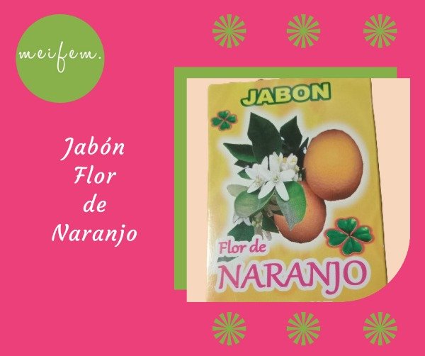Producto - Jabón Flor de Naranjo